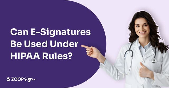 Can E-Signatures Be Used Under HIPAA Rules?