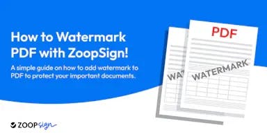 How to Watermark PDF with ZoopSign!