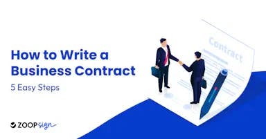 How to Write a Business Contract: 5 Easy Steps