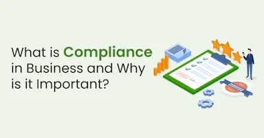 What is Compliance in Business and Why is it Important?