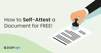 How to Self Attest a Document for FREE