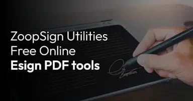 ZoopSign Utilities Free Online Esign PDF tools