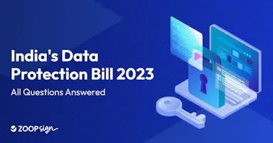India's Data Protection Bill 2023: All Questions Answered