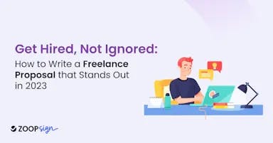 Get Hired, Not Ignored: How to Write a Freelance Proposal that Stands Out in 2023